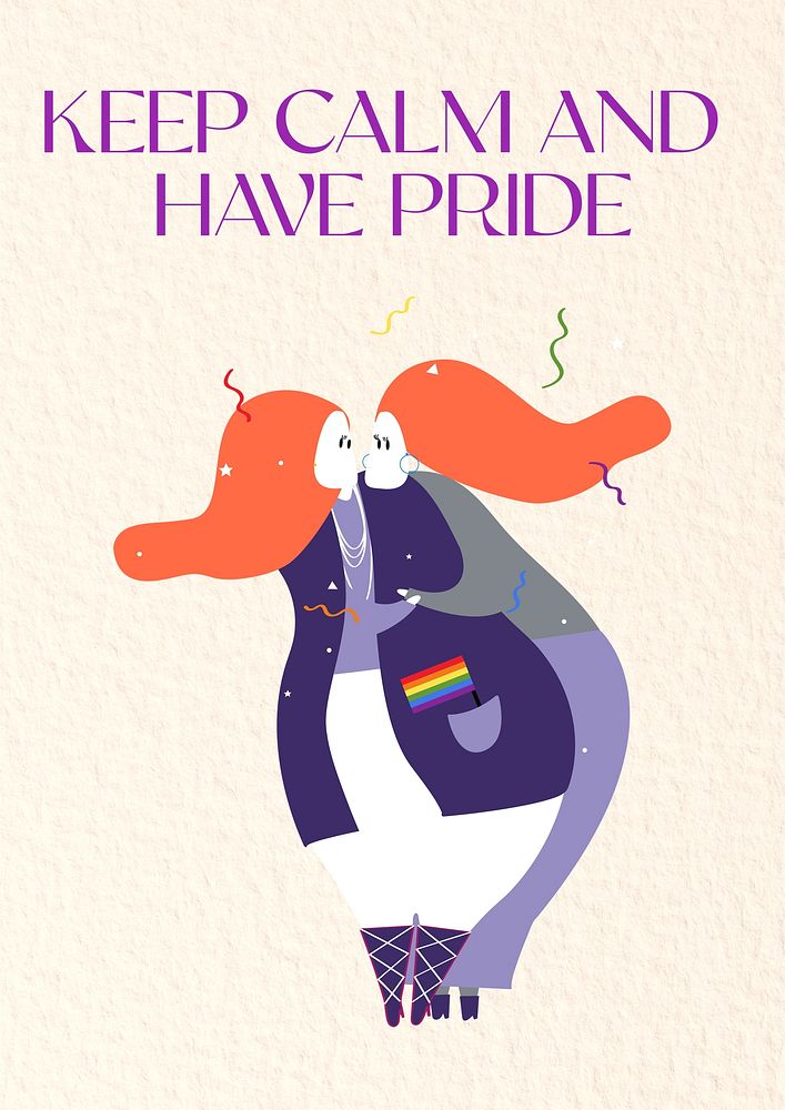 Keep calm pride poster template