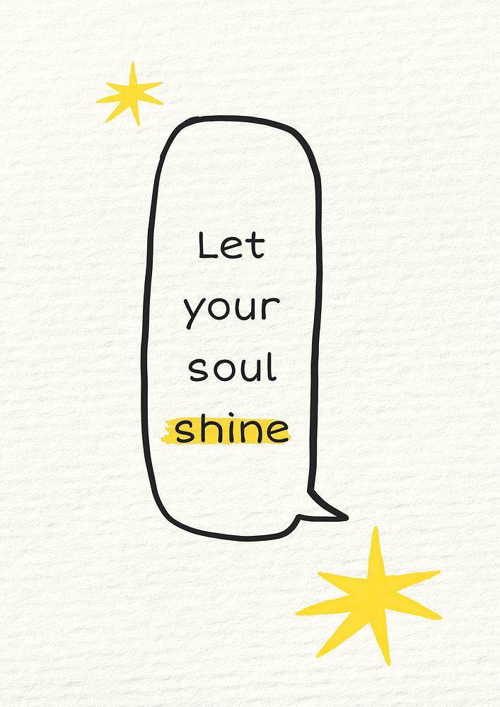 Let your soul shine poster template