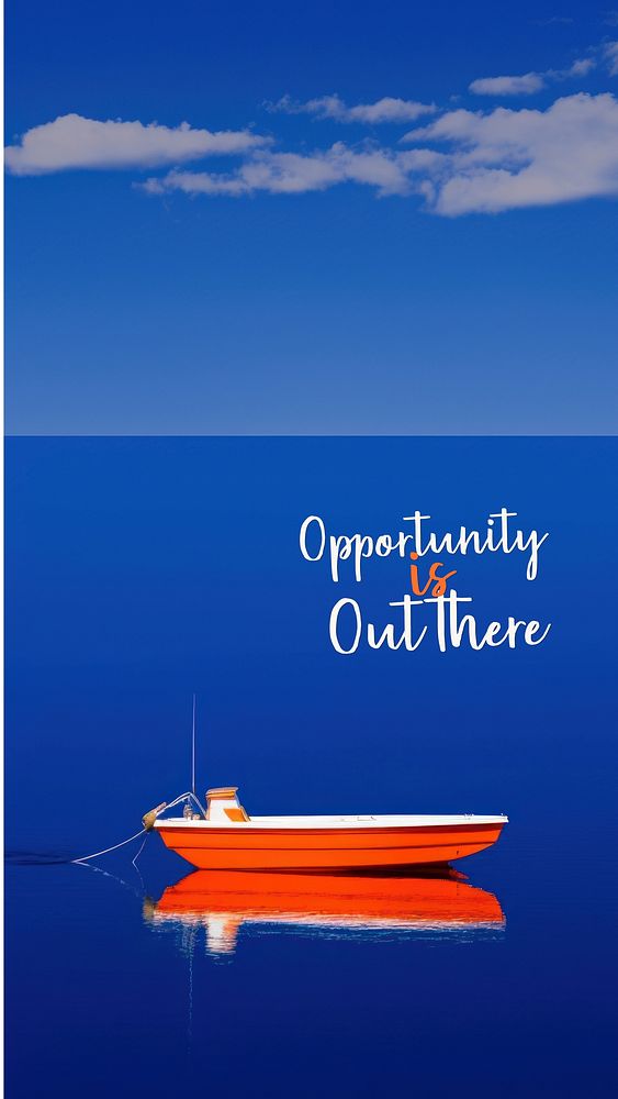 Opportunity s quote  mobile phone wallpaper template