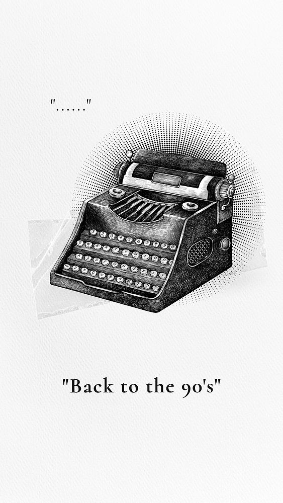 Back to the 90s quote  mobile phone wallpaper template