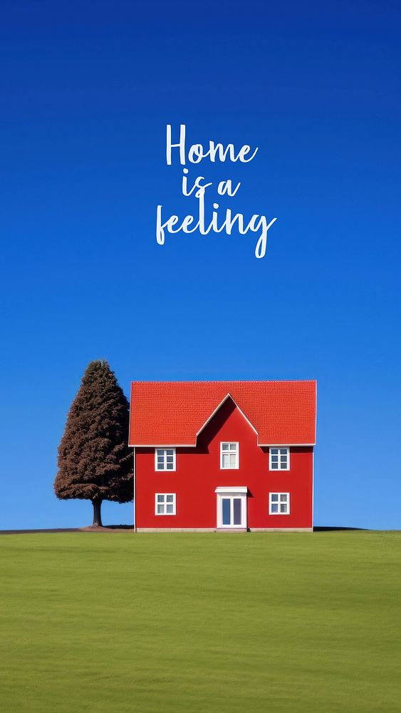 Home is a feeling quote  mobile phone wallpaper template