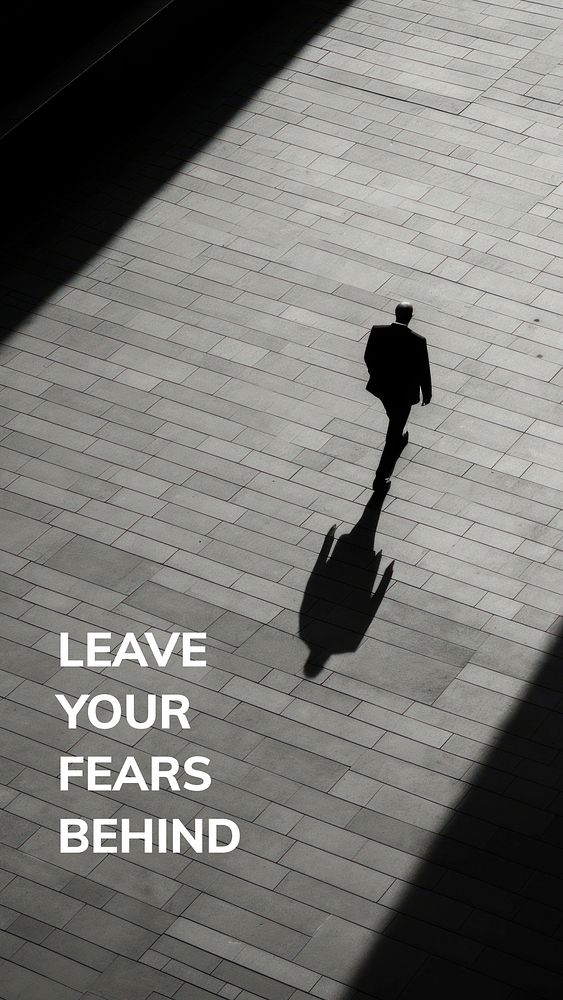 Leave your fears behind quote Instagram story template