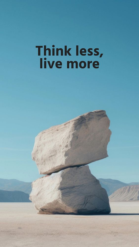 Think less, live more quote Instagram story template