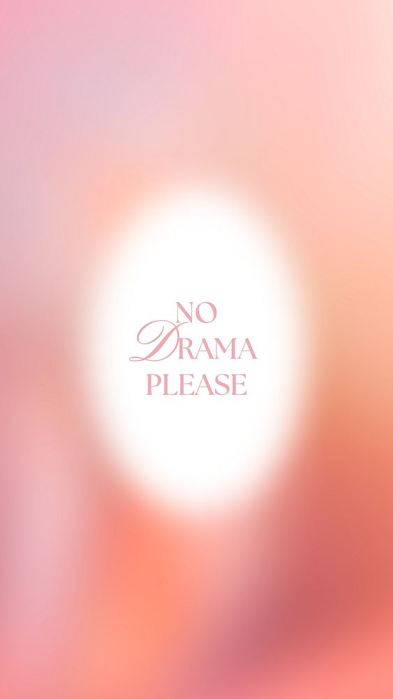 No drama please Facebook story template
