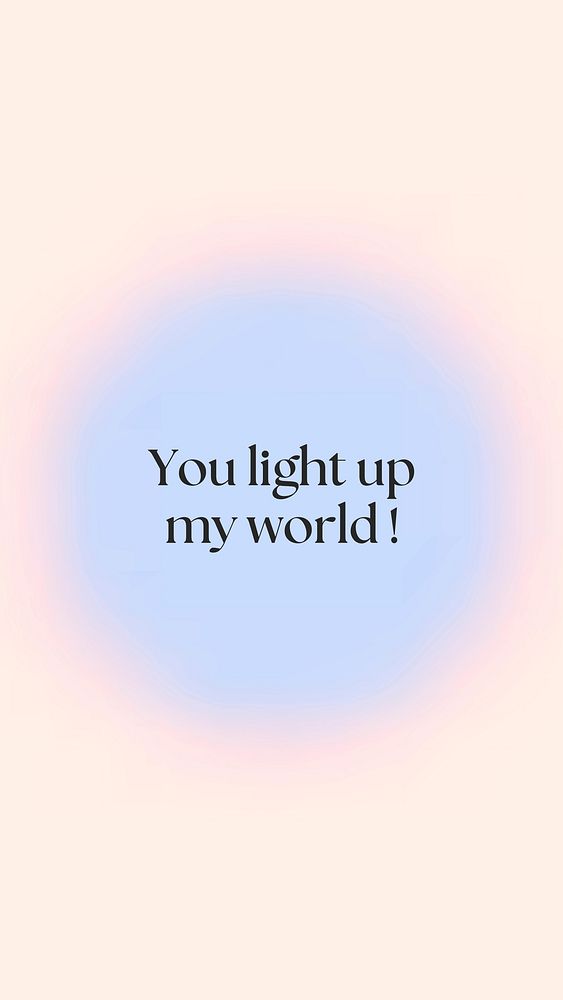You light up my world Facebook story template
