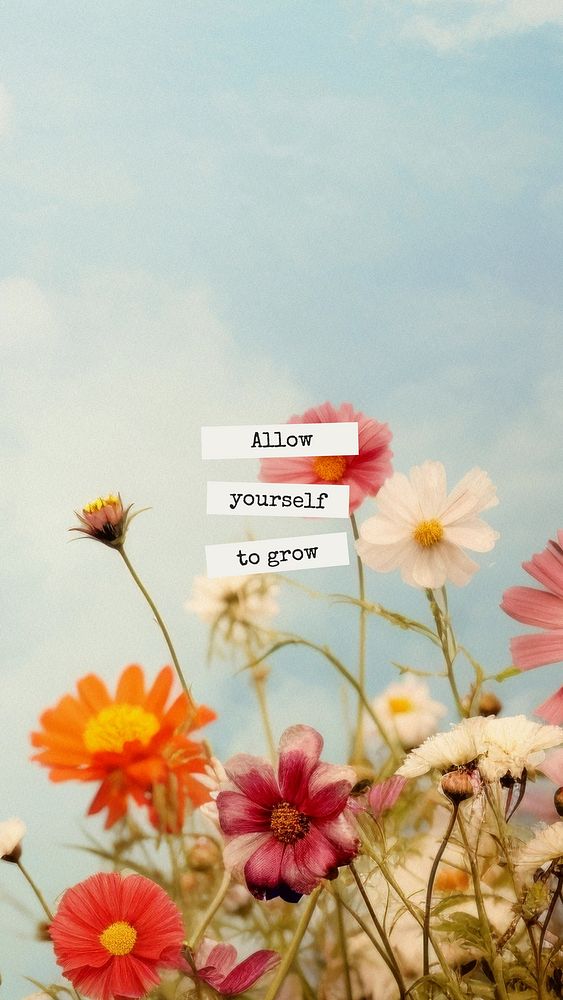 Allow yourself to grow quote  mobile phone wallpaper template