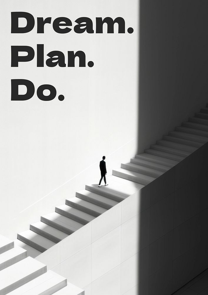 Dream, Plan, Do quote poster template