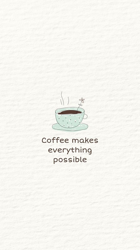 Coffee quote Instagram story template