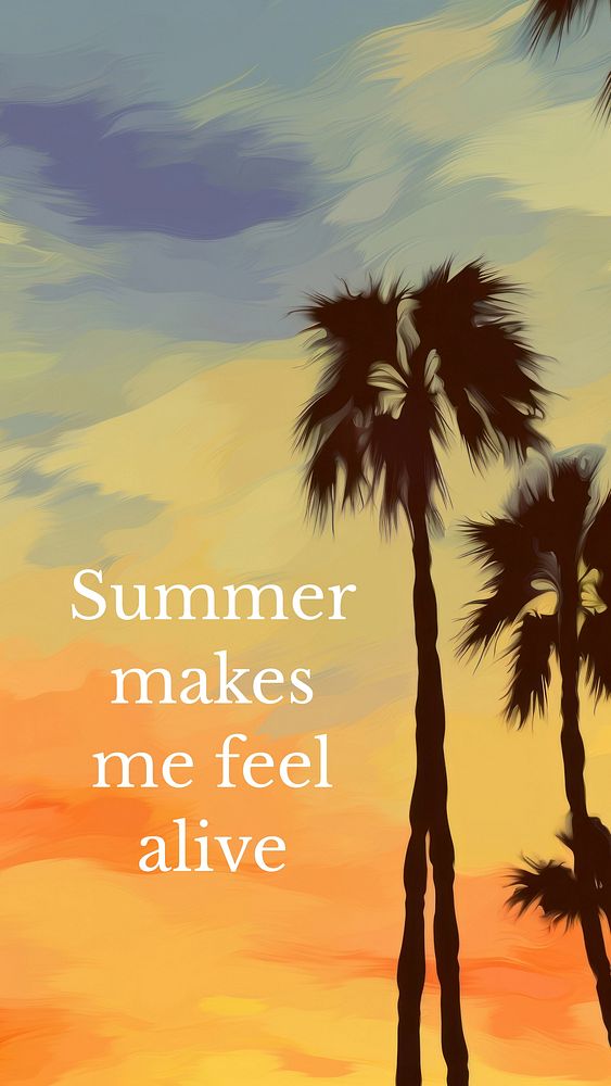 Summer makes me feel alive Instagram story template