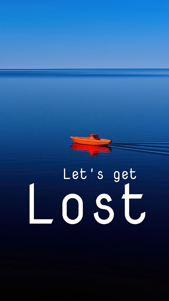 Let's get lost quote Instagram story template