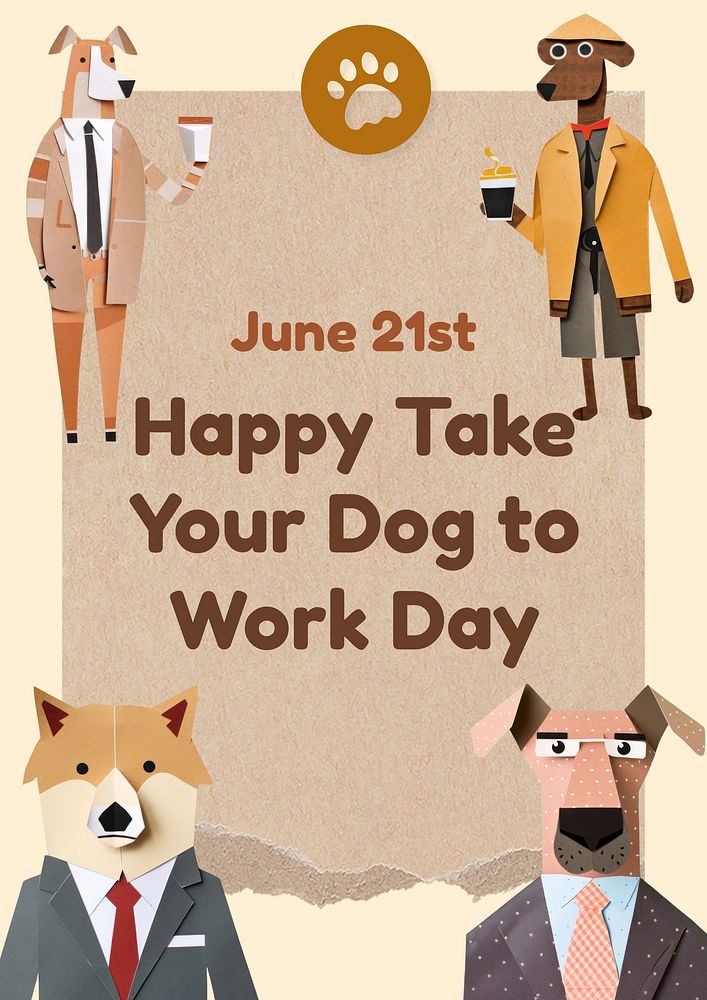 Dog & work day poster template