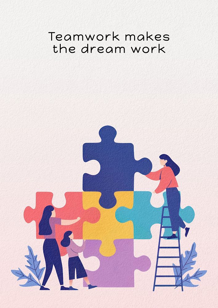 Teamwork makes the dream work poster template