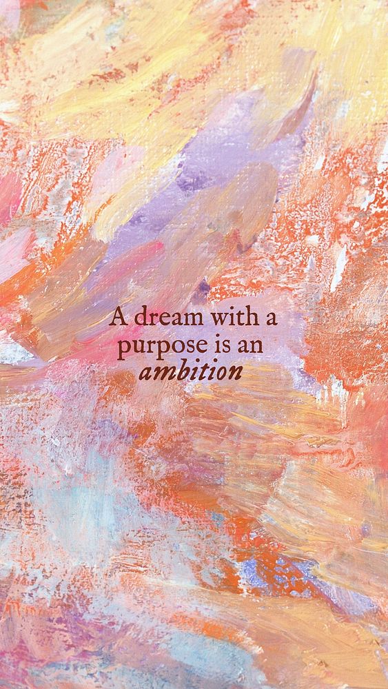 Dream purpose ambition quote   Instagram story template