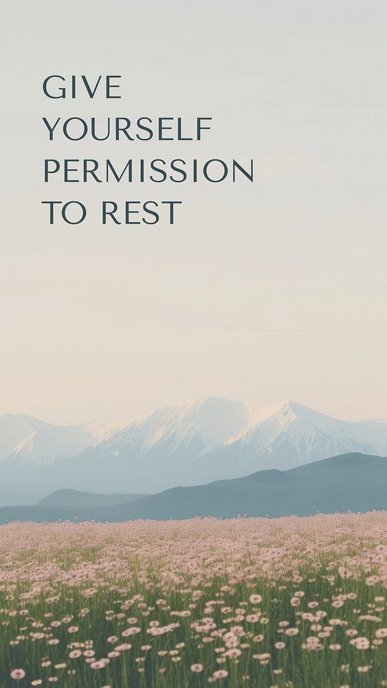 Permission to rest quote   mobile wallpaper template