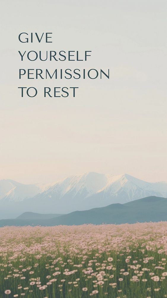 Permission rest quote mobile wallpaper | Premium Photo - rawpixel