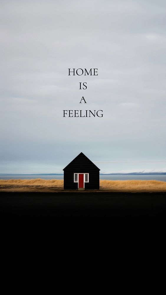 Home is a feeling quote   Instagram story template