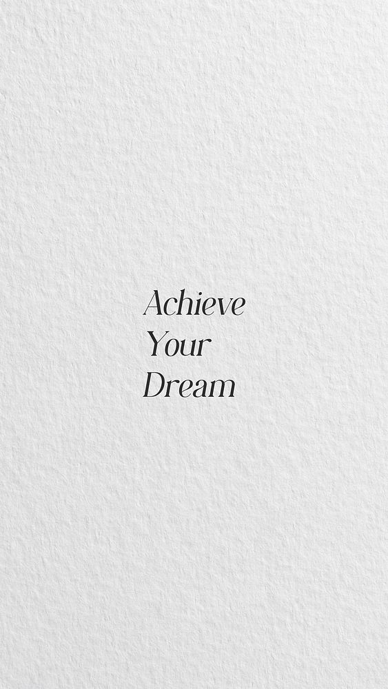achieve your dream quote   Instagram story template