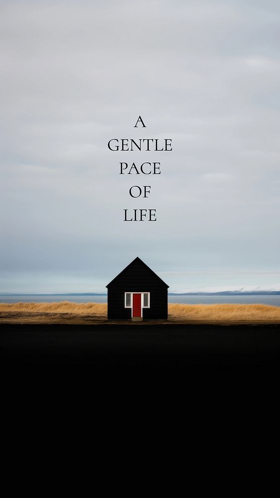 Gentle life  quote   Instagram story template