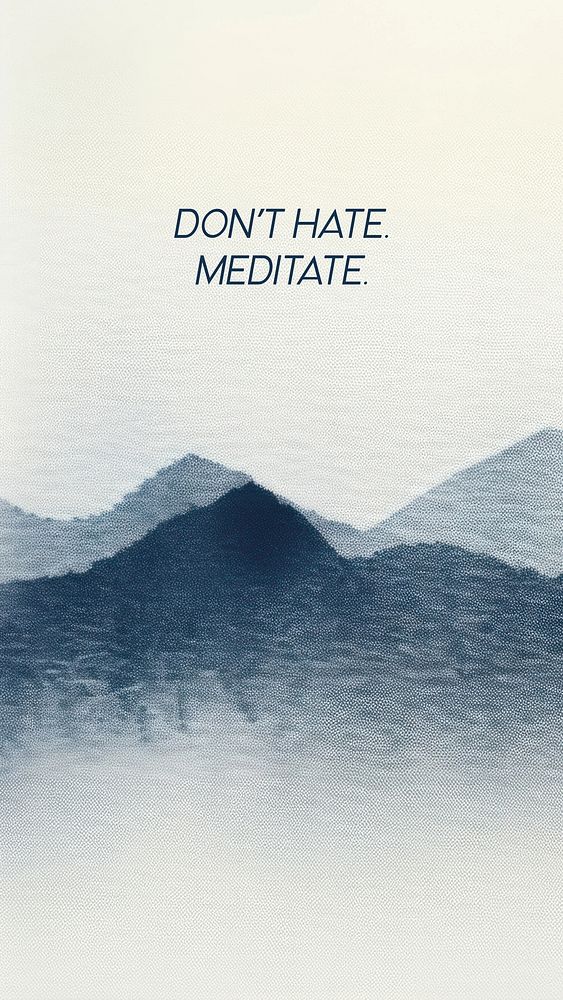 Meditation  quote   mobile wallpaper template