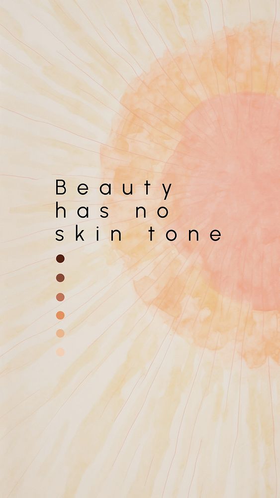 Beauty no skin tone quote   mobile wallpaper template