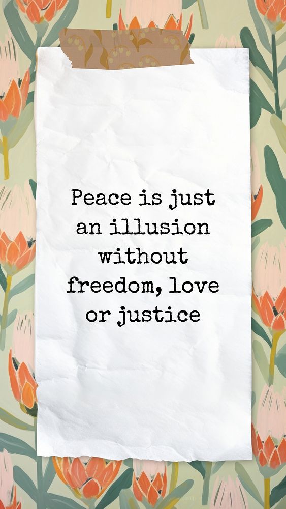 Peace & justice  quote   mobile wallpaper template