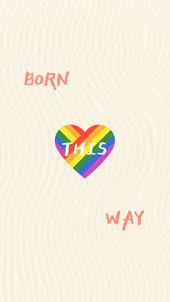 Born this way quote  mobile wallpaper template