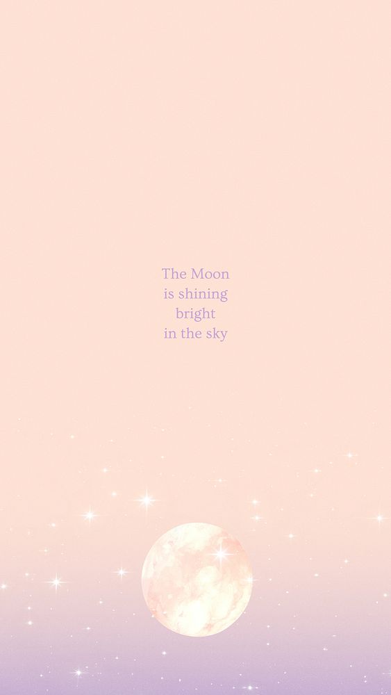 Quote about moon quote mobile wallpaper template