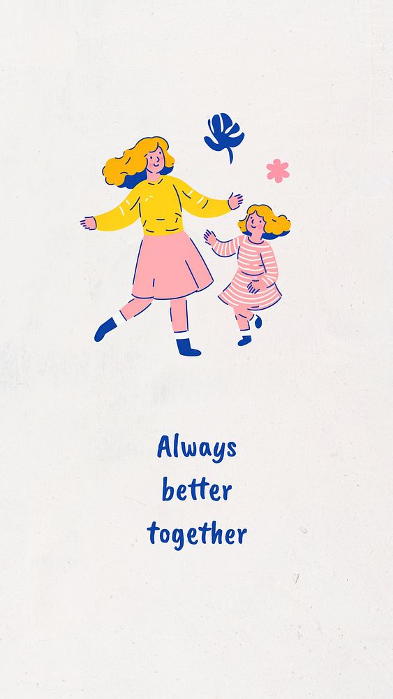 Better together always Instagram story template