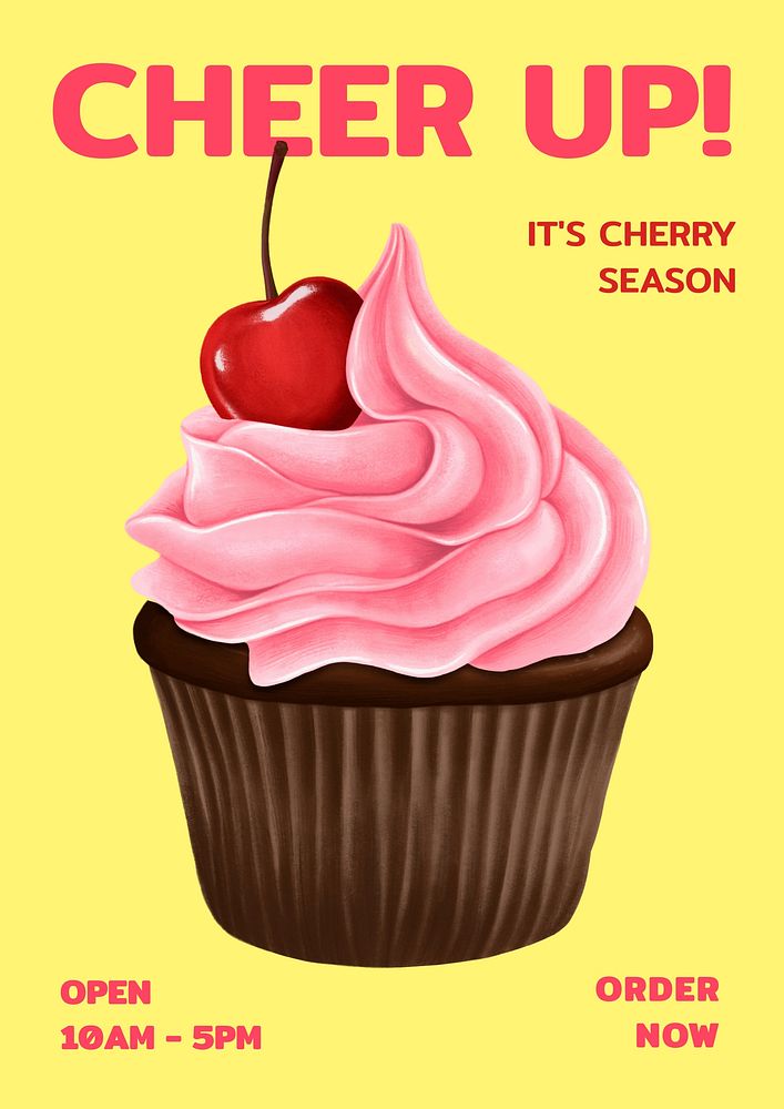 Cherry cupcake editable poster template, cheer up! quote