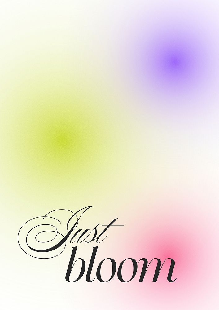 Bloom, positivity quote poster template