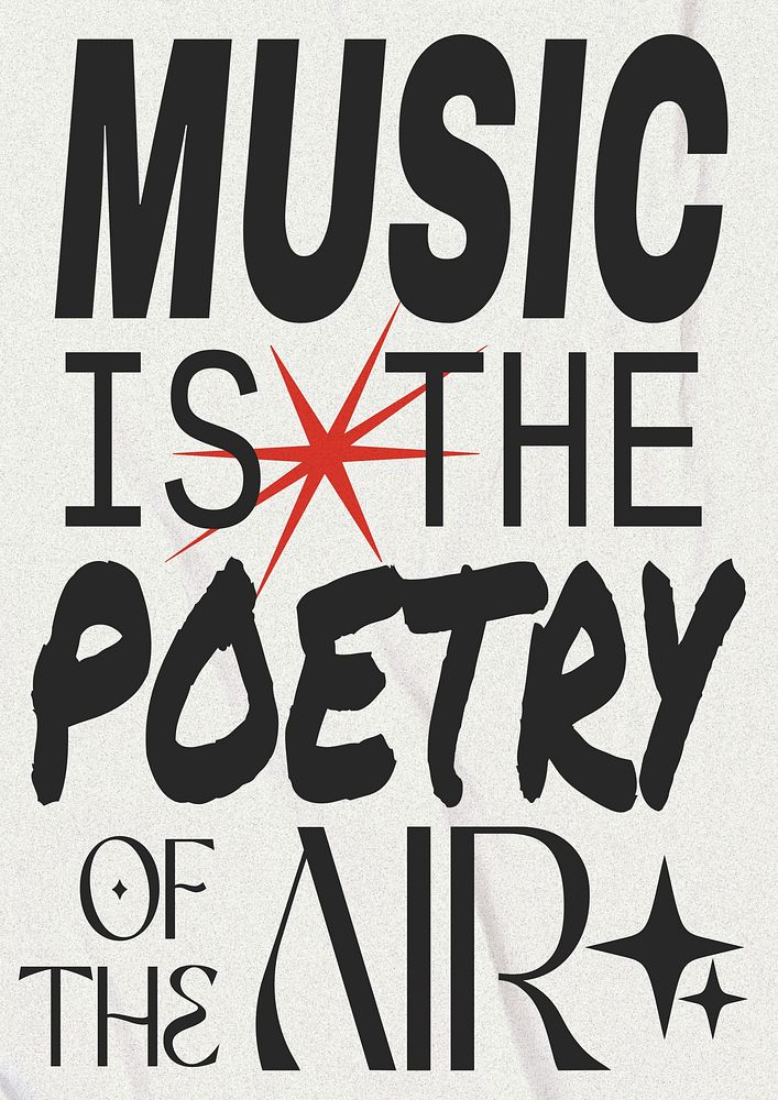 Music is the poetry of the air poster template