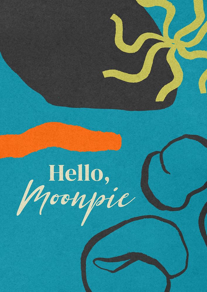 Hello, moonpie poster template