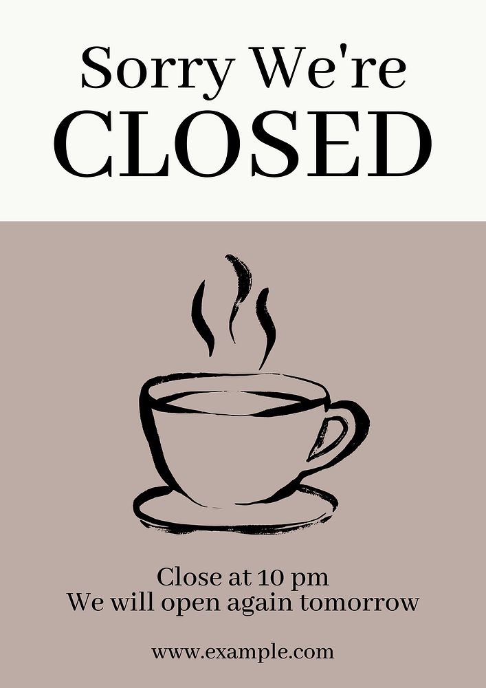 Sorry were closed  poster template