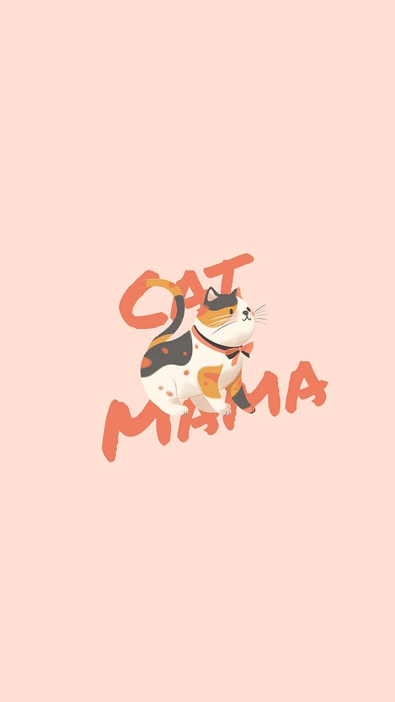 Cat mama mobile wallpaper template