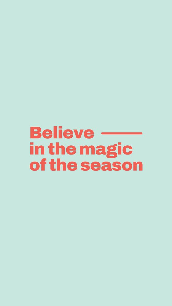 Magic & season quote mobile wallpaper template