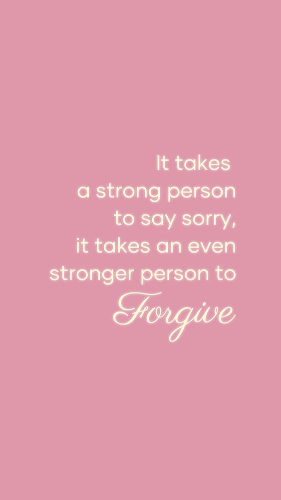 Forgive quotes mobile wallpaper template