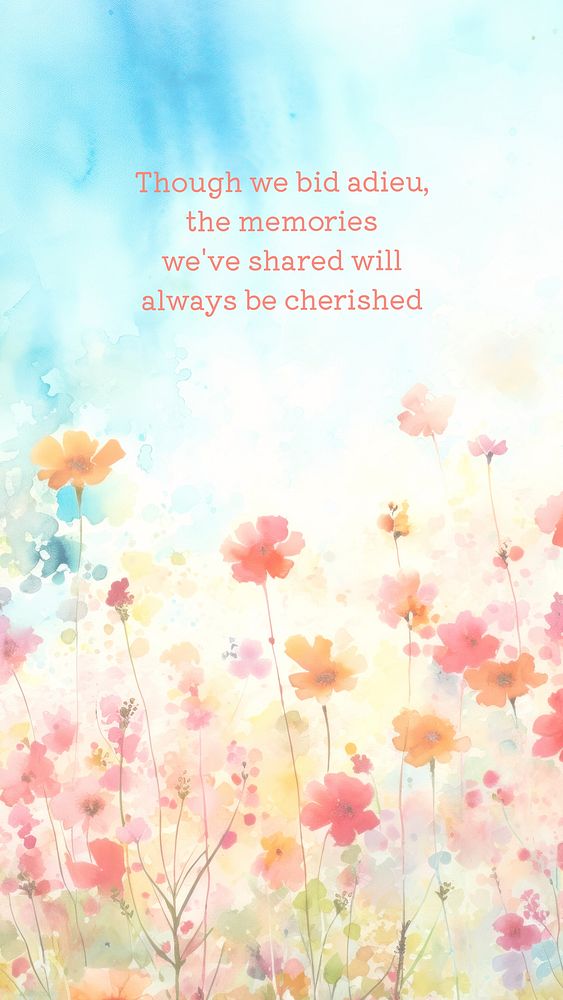 Goodbye quote mobile wallpaper template