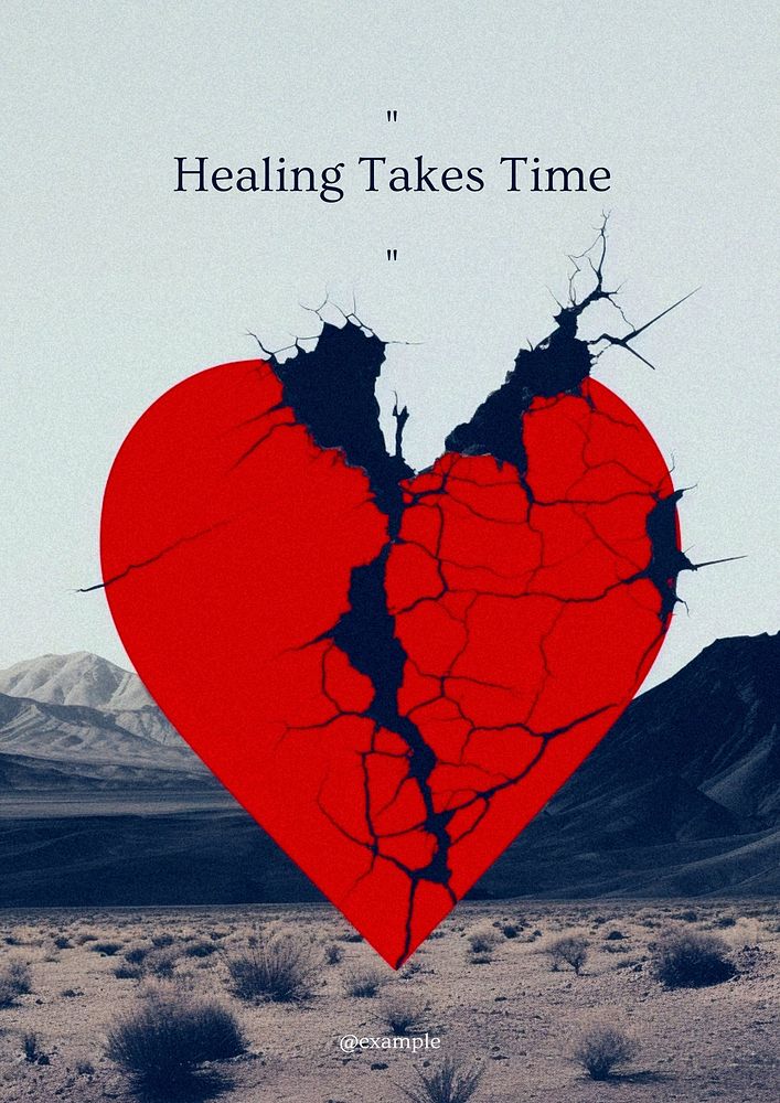 Healing takes time poster template
