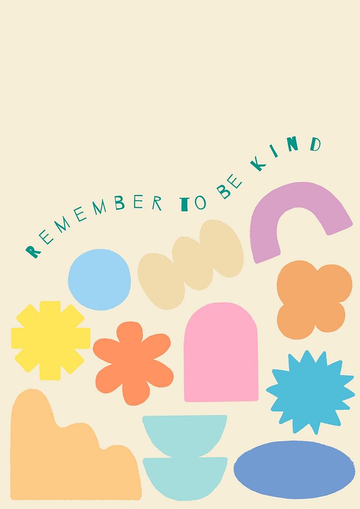 Remember to be kind  poster template