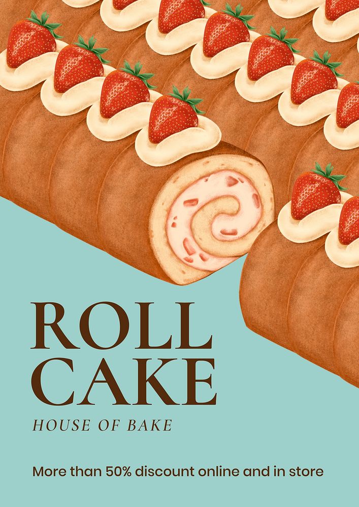 Roll cake  poster template, house of bake text