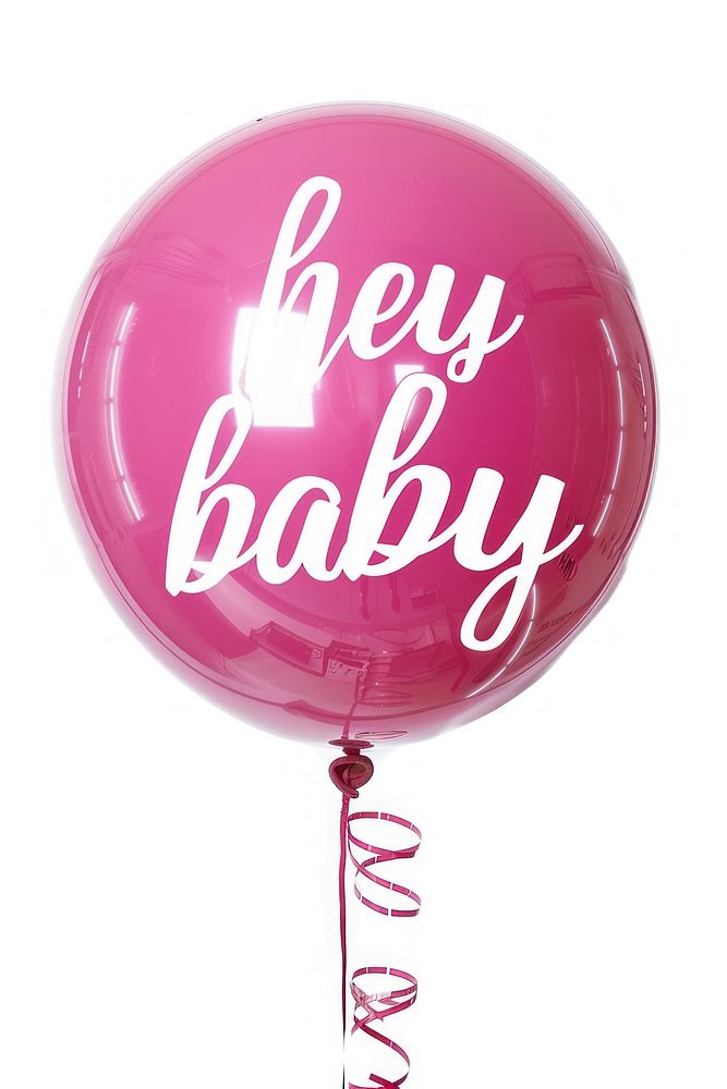 Pink balloon with 'Hey Baby'