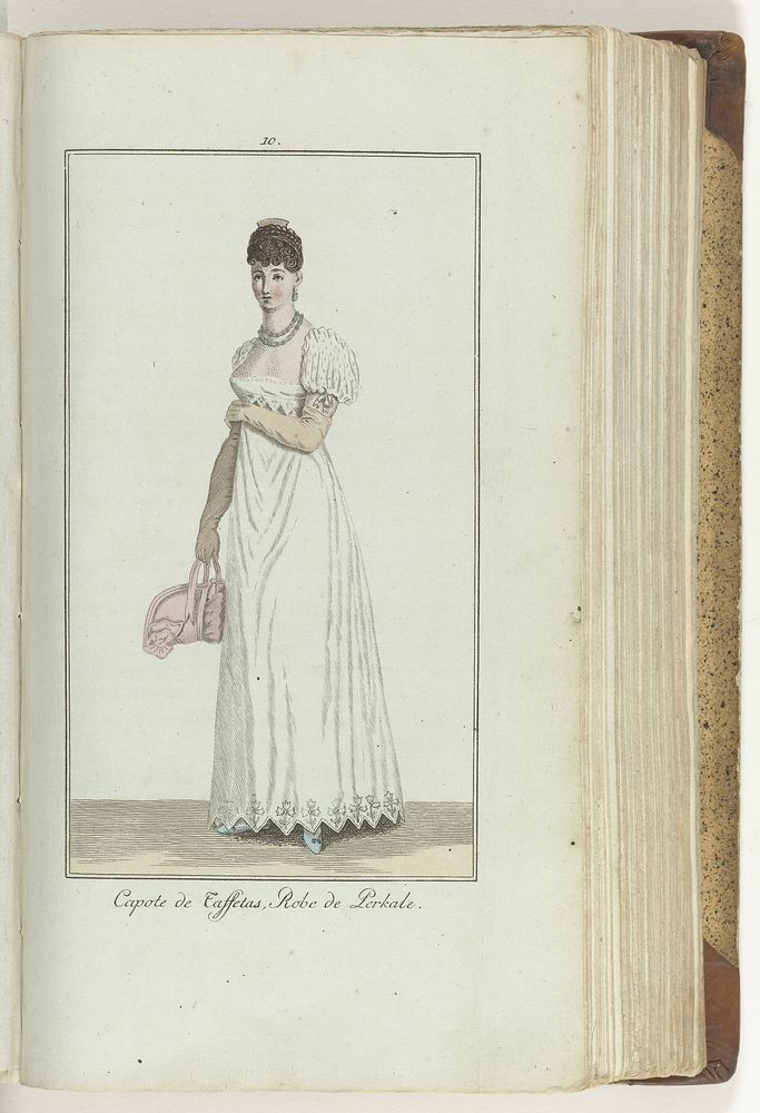 Elegantia, of tijdschrift van mode, luxe en smaak voor dames, Mei 1807, No. 10: Capote de Taffetas.Robe de Perkale. (1807)…