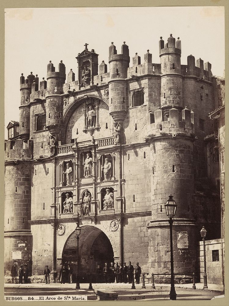 Gezicht op de Arco de Santa María in Burgos (1856 - 1883) by Juan Laurent