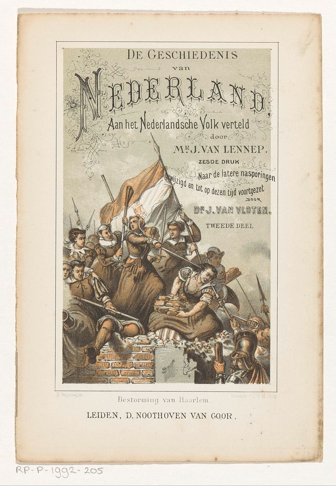 Bestorming van Haarlem (1880) by Barend Wijnveld, Pieter Willem Marinus Trap and Dirk Noothoven van Goor