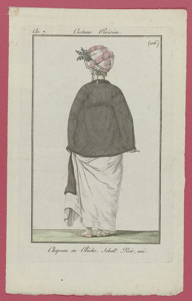 Journal des Dames et des Modes, Costume Parisien, 9 mai 1799, An 7 (106) : Chapeau en Rûch (...) (1799) by anonymous…