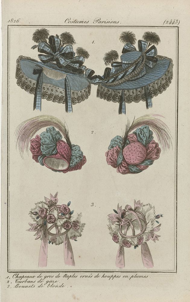 Journal des Dames et des Modes, Costumes Parisiens, 30 septembre 1826, (2443): 1, Chapeaux de gros de Naples (...) (1826) by…