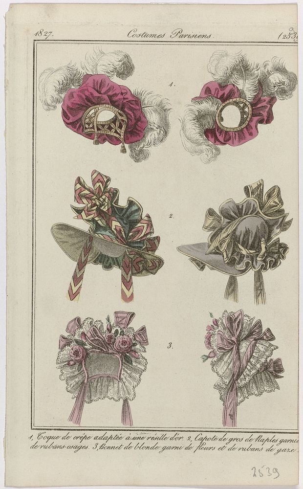 Journal des Dames et des Modes, Costumes Parisiens, 30 septembre 1827, (2539): 1, Toque de crêp (...) (1827) by anonymous…