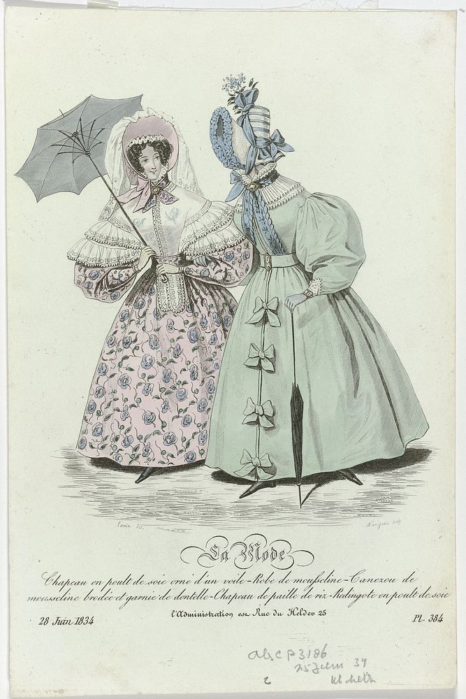 La Mode, 28 juin 1834, Pl. 384 : Chapeau en poult de soi (...) (1834) by Jean Denis Nargeot, Louis Marie Lanté, Alfred…