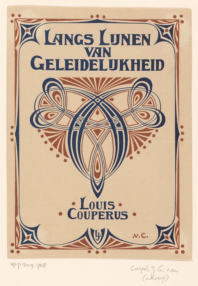 Bandontwerp voor: Louis Couperus, Langs lijnen van geleidelijkheid, 1900 (in or after 1900) by anonymous and Johann Georg…