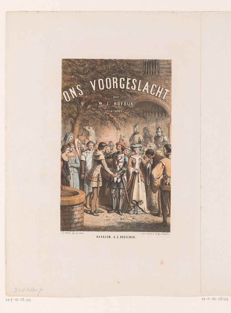 Titelblad: Ons Voorgeslacht, W.J. Hofdijk, 4e deel (1857 - 1864) by David van der Kellen 1827 1895, Emrik and Binger and…
